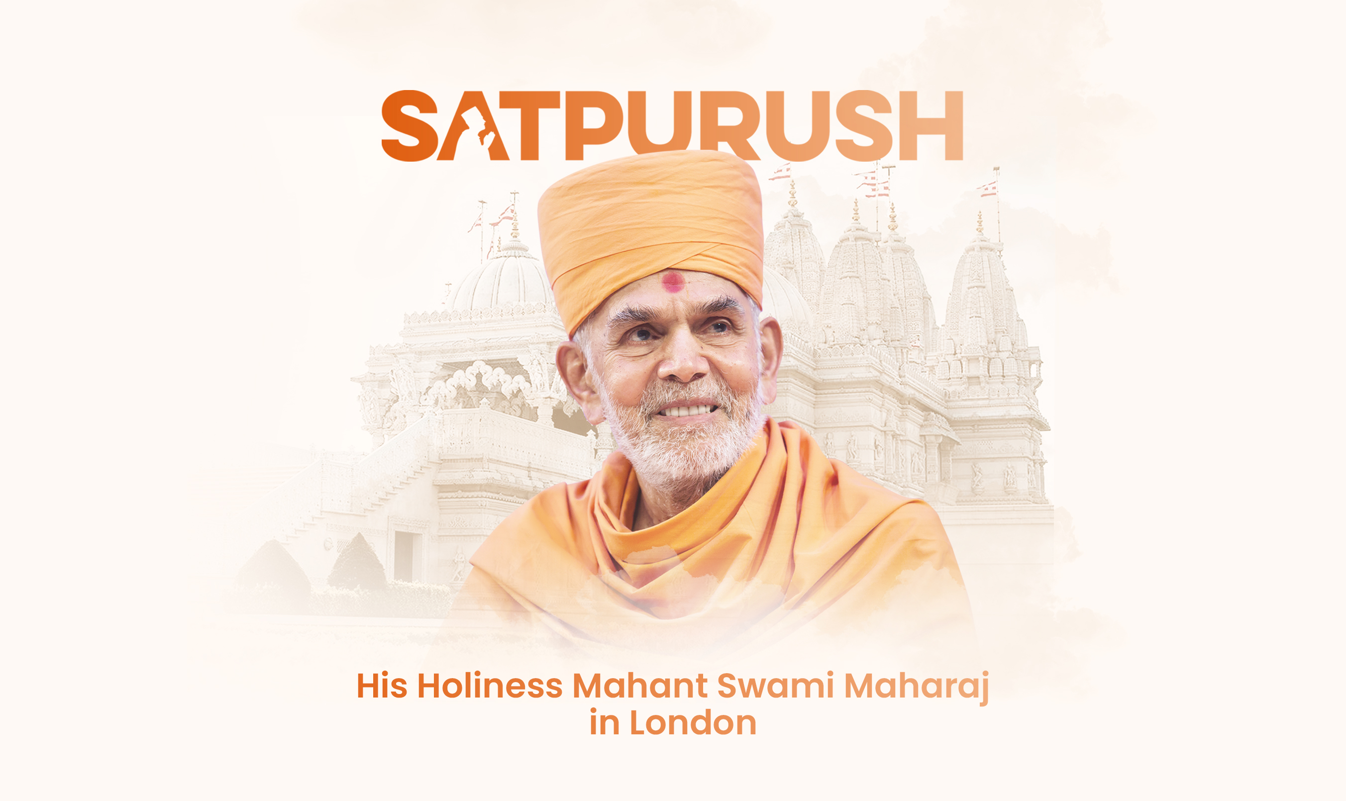 <h2>Mahant Swami Maharaj in London</h2>